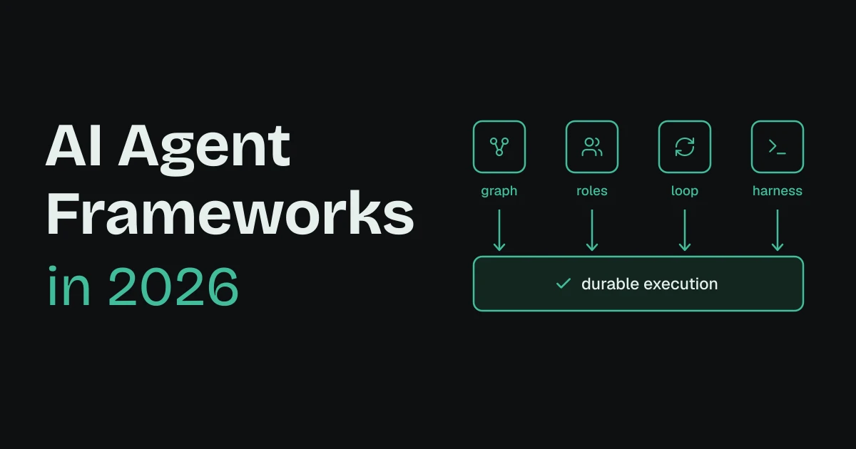 AI Agent Frameworks in 2026: The 17 Best Compared