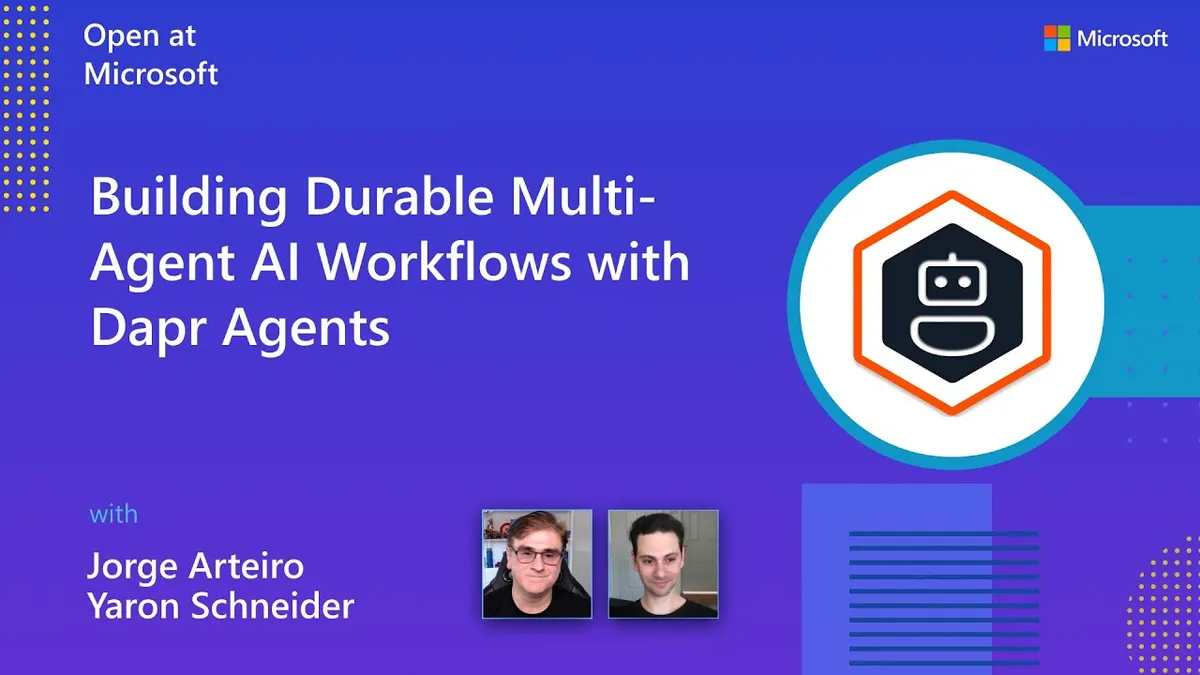 Building Durable Multi-Agent AI Workflows with Dapr Agents