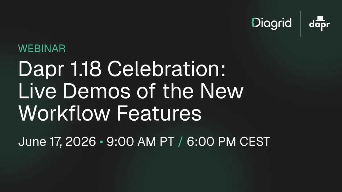 Dapr 1.18 Celebration: Live Demos of the New Workflow Features