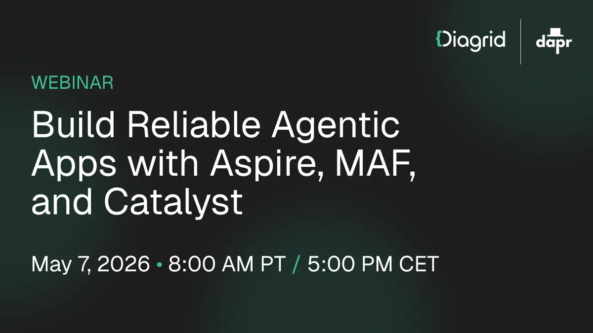 Build Reliable Agentic Apps with Aspire, MAF, and Catalyst