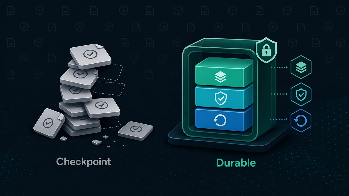 Is checkpointing enough for production AI agents?